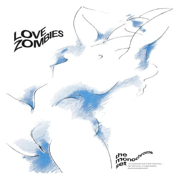 The Monochrome Set - Love Zombies (CD) (Remastered)