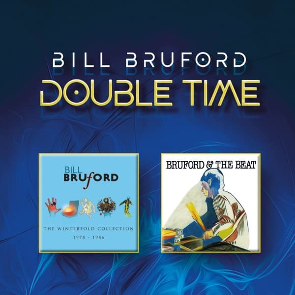 Bill Bruford - Double Time (2 CD)