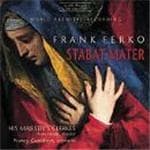 Nancy Gustafson, His Majestie's Clerkes, Anne Heider - Ferko: Stabat Mater (CD)
