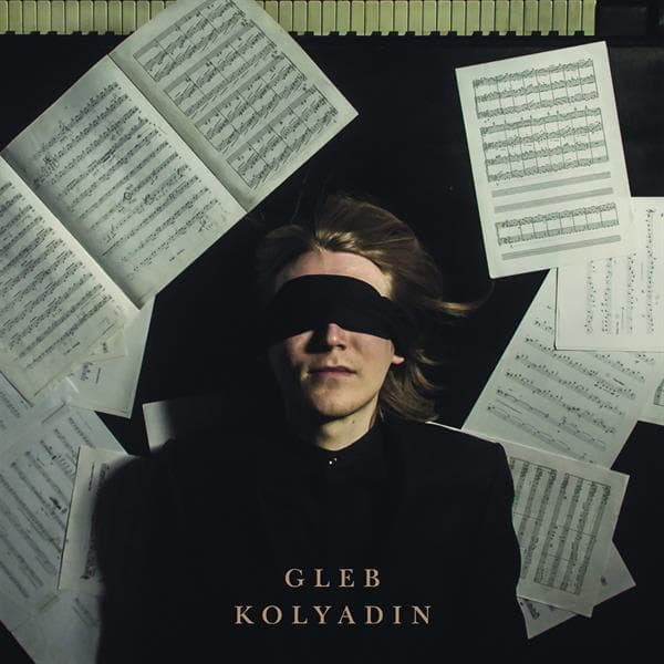 Gleb Kolyadin - Gleb Kolyadin