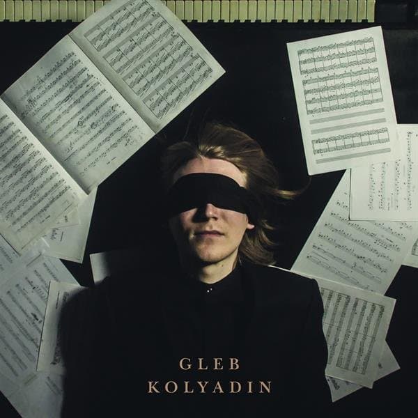 Gleb Kolyadin - Gleb Kolyadin