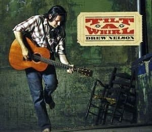 Drew Nelson - Tilt-A-Whirl (CD)