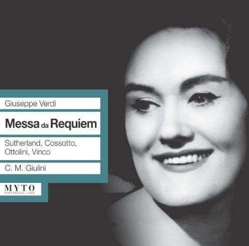 Sutherland, Cossotto, Ottolini, Vin - Verdi: Messa Di Requiem (Edinburgh,