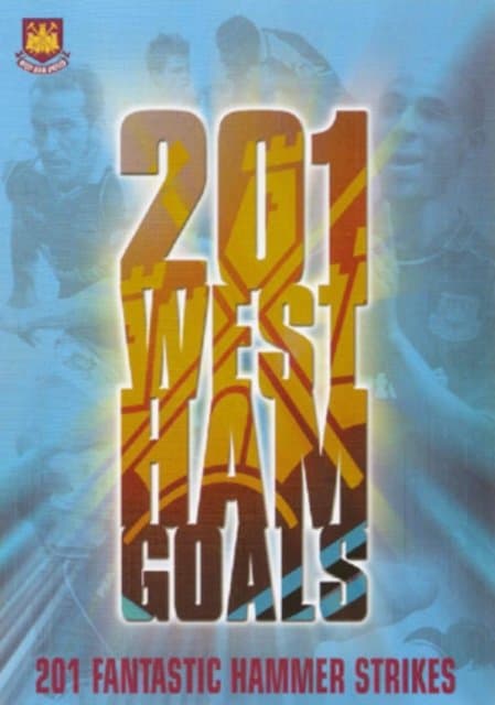 West Ham United Collection - 201 Great West Ham Goals (Import)