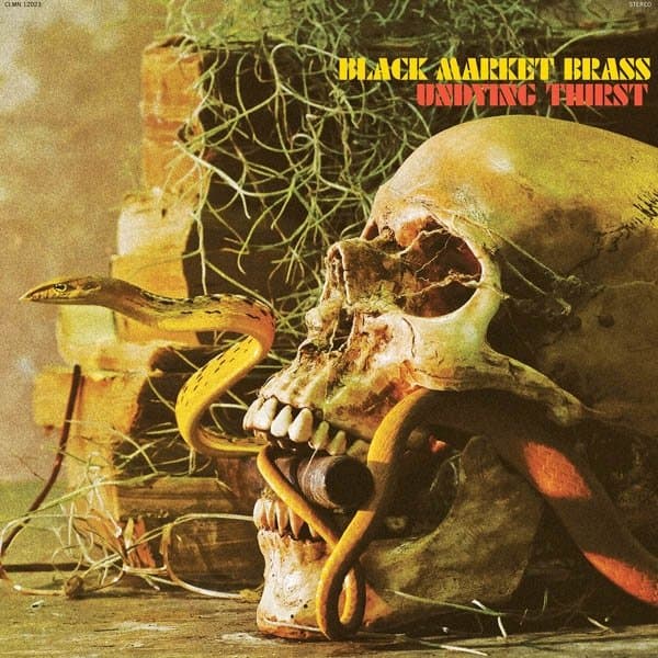 Black Market Brass - Undying Thirst (CD)