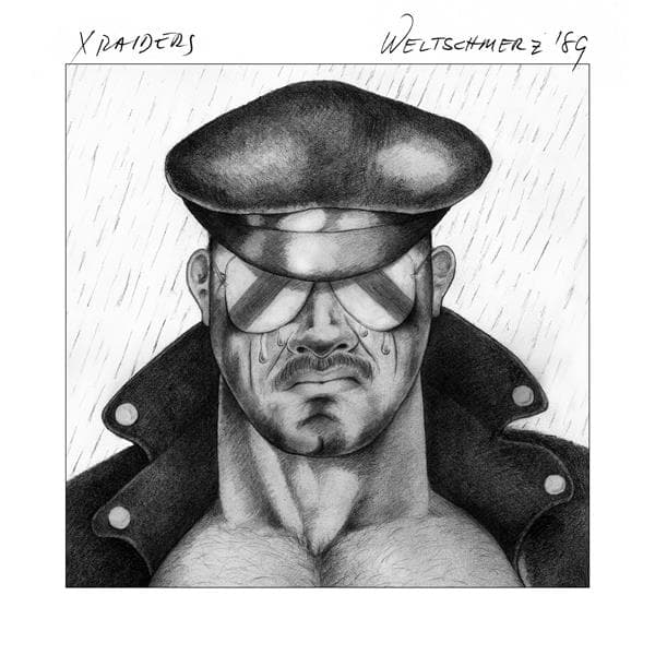 X Raiders - Weltschmerz '89 (LP)