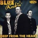 Blue Rockin' - Deep From The Heart (CD)