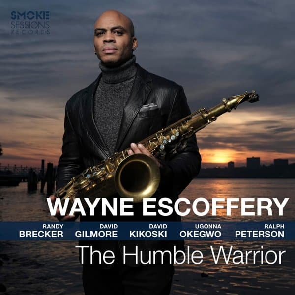 Wayne Escoffery - The Humble Warrior (CD)