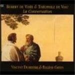 Vincent Dumestre & Eugène Green - La Conversation (CD)