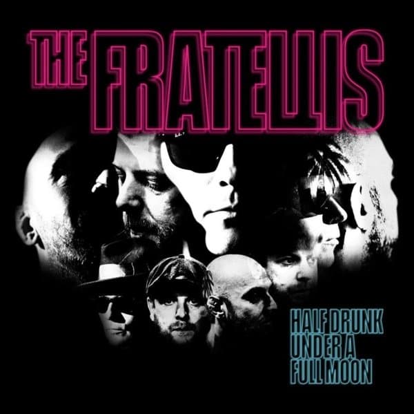 The Fratellis - Half Drunk Under A Full Moon (CD)