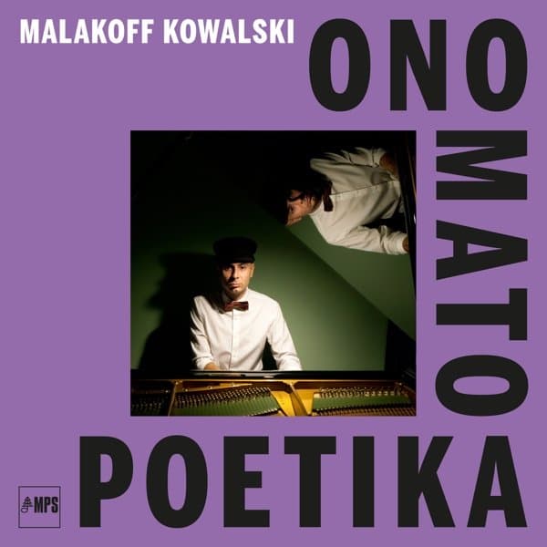 Malakoff Kowalski - Ono Mato Poetika (LP)