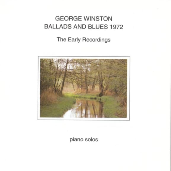 George Winston - Ballads And Blues 1972 / Early Recordings (CD)