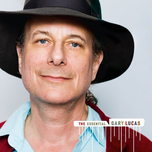 Gary Lucas - The Essential Gary Lucas (2 CD) (Remastered)