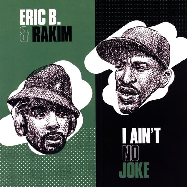 Eric B. & Rakim - I Ain't No Joke (7" Single)