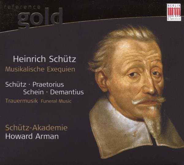 Schütz-Akademie, Howard Arman - Musikalische Exequien (CD)