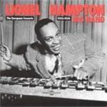 Lionel Hampton & His Big Band - The European Concerts 1953-1954 (2 CD)
