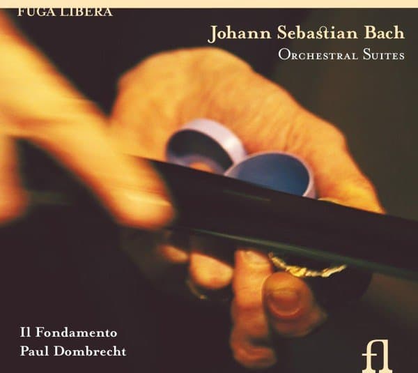 Paul Dombrecht, Paul Il Fondamento - J.S. Bach: Orchestral Suites (2 CD)