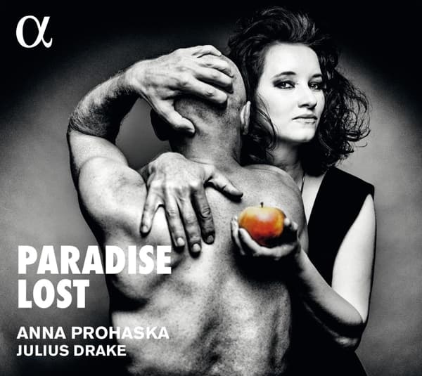 Anna Prohaska & Julius Drake - Paradise Lost (CD)