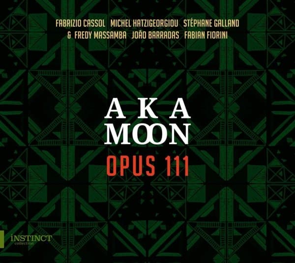 Aka Moon, Fabian Fiorini, Fredy Massamba - Opus 111 (CD)