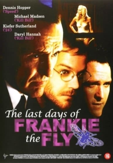 Last days of Frankie The fly (DVD)