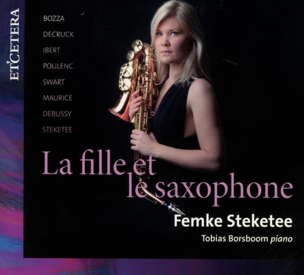 Steketee Femke - La Fille Et Le Saxophone (CD)
