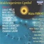 Rozsa Farkas - Wohltemperiertes Cymbal