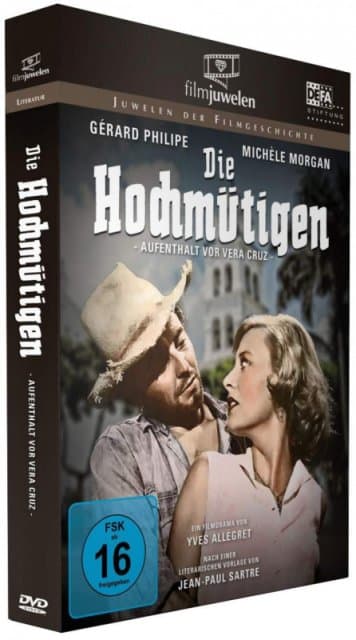 Philipe,gerard - Die Hochmuetigen/aufenthalt Vor Vera Cruz (defa