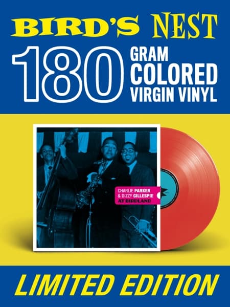 Charlie Parker & Dizzy Gillespie - At Birdland (LP) (Coloured Vinyl) (Limited Edition)