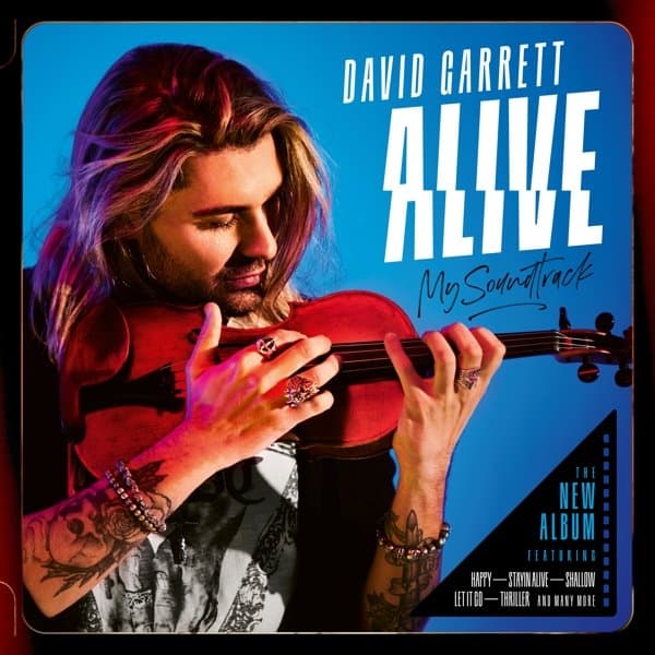 David Garrett - Alive - My Soundtrack (2 CD) (Deluxe Edition)