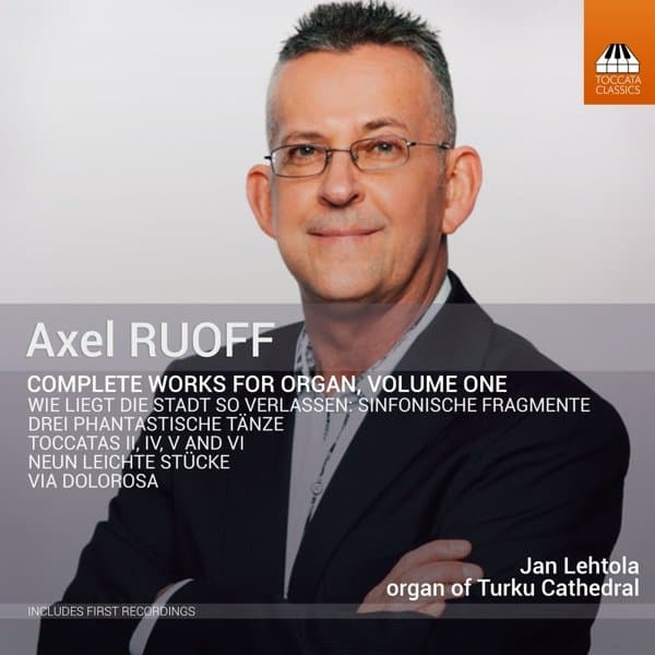 Jan Lehtola - Ruoff: Complete Works For Organ, Volume One (CD)