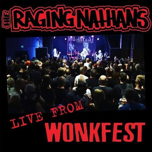 The Raging Nathans - Live From Wonkfest (7" Single)