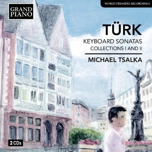 Michael Tsalka - Turk: Keyboard Sonatas Collections I & II (2 CD)