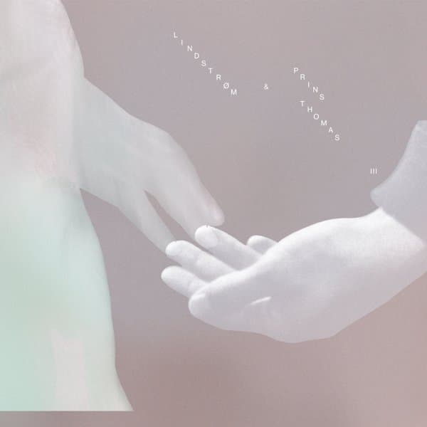 Lindstrom & Prins Thomas - III (LP)