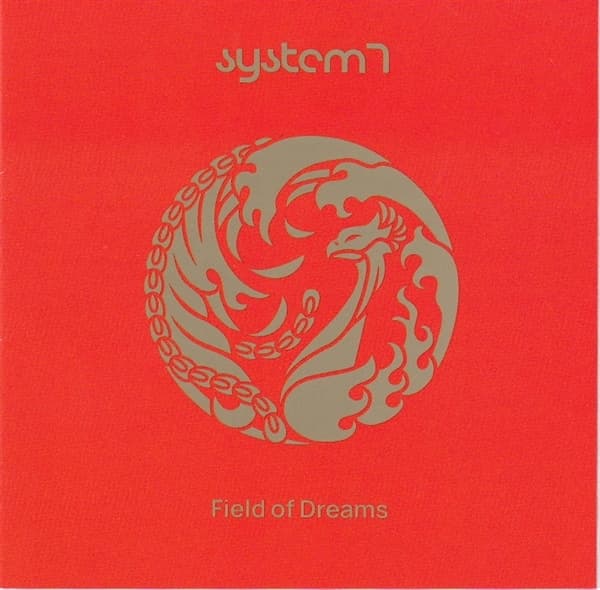 System 7 - Field Of Dreams (2 CD)