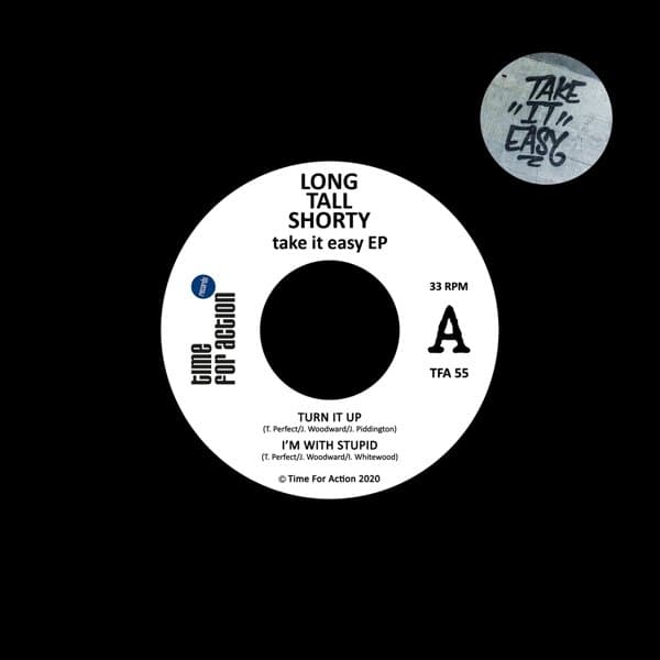 Long Tall Shorty - Take It Easy (7" Single)