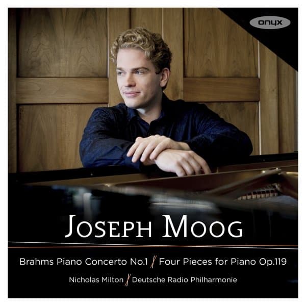 Joseph Moog, Deutsche Radio Philharmonie Saarbrücken Kaiserslautern, Nicholas Milton - Brahms: Piano Concerto No.1 & Four Pieces for Piano Op. 119 (CD)