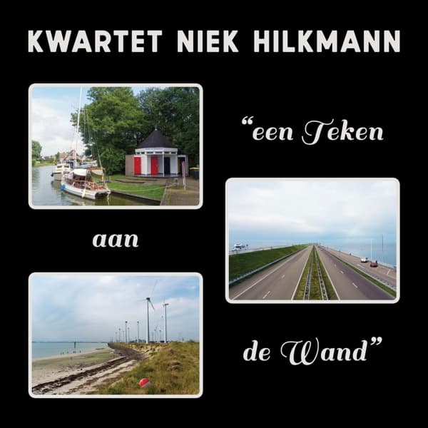 Kwartet Niek Hilkmann - Een Teken Aan De Wand (LP)