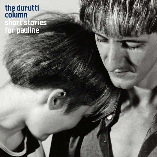 The Durutti Column - Short Stories For Pauline (2 LP) (Coloured Vinyl)