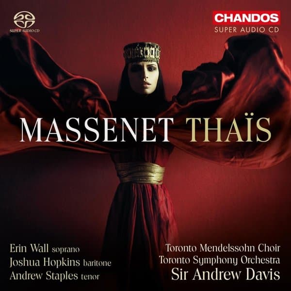 Toronto Symphony Orchestra, Sir Andrew Davies - Massenet: Thaïs (2 SACD)