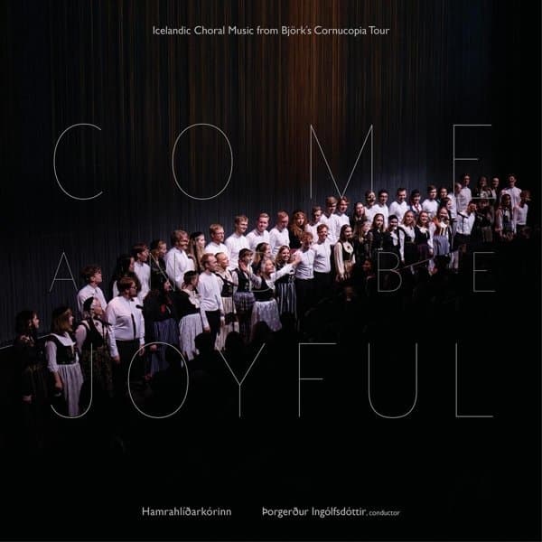 Hamrahlid Choir - Come And Be Joyful (LP)
