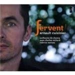 Arnault Cuisinier - Fervent