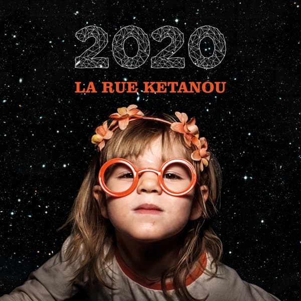 La Rue Kétanou - 2020 (CD)
