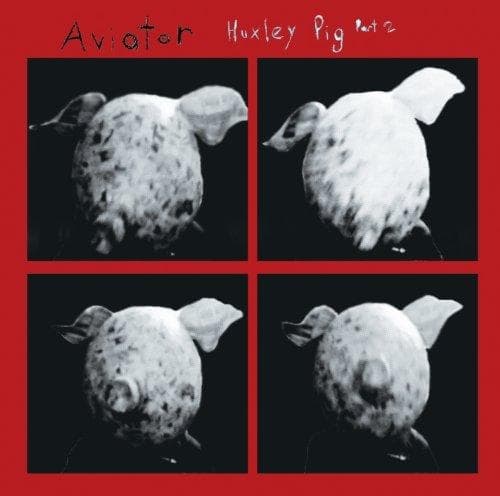 Aviator - Huxley Pig Pt.2 (CD)