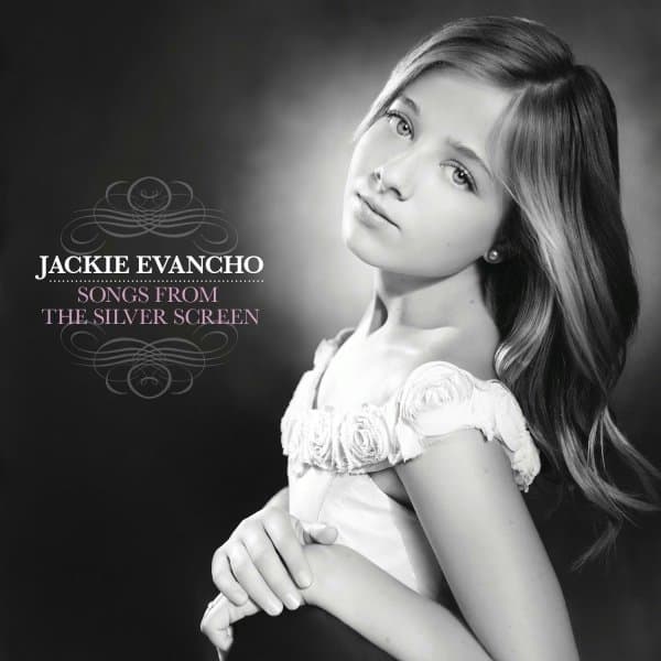 Jackie Evancho - Songs From The Silver Screen