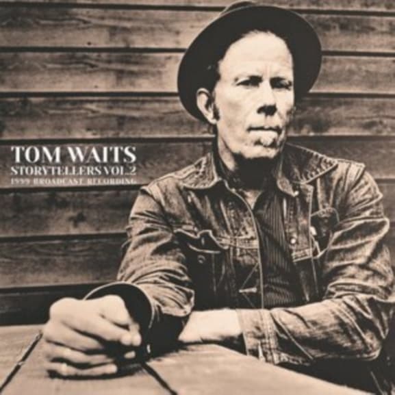 Tom Waits - Storytellers Vol. 2