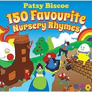BISCOE, PATSY - 150 Favourite Nursery Rhymes