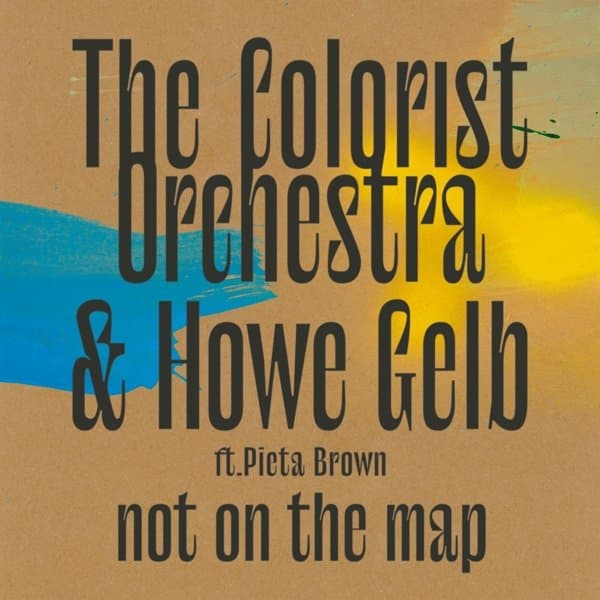 The Colorist Orchestra & Howe Gelb - Not On The Map (CD)