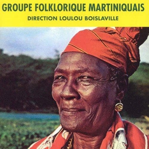 Loulou Boislaville - Groupe Folklorique Martiniquais (CD)