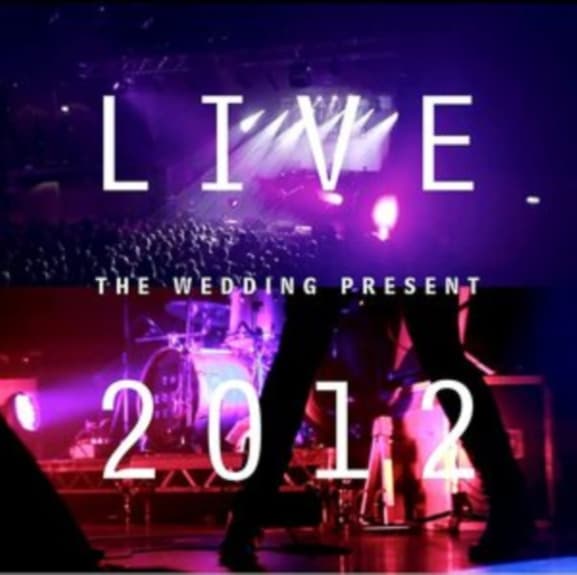 The Wedding Present - Live 2012: Seamonsters Played Live In Manchester (CD)