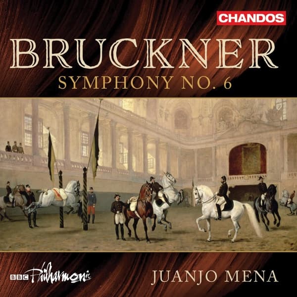 BBC Philharmonic Orchestra, Juanjo Mena - Bruckner: Symphony No.6 (CD)